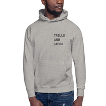Load image into Gallery viewer, "Trello and Tacos" - Unisex Hoodie