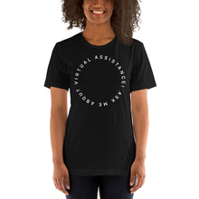 Load image into Gallery viewer, "Ask Me About Virtual Assistance" - Unisex T-Shirt