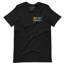 Load image into Gallery viewer, "Go, Set, Ready." - Unisex T-Shirt