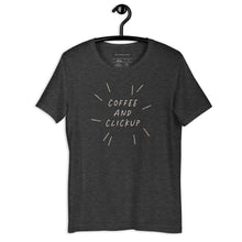 Load image into Gallery viewer, "Coffee and ClickUp" - Unisex T-Shirt