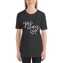 Load image into Gallery viewer, "Yes Way VA" - Unisex T-Shirt