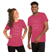 Load image into Gallery viewer, "VA All Day" - Unisex T-Shirt