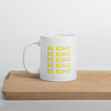 Load image into Gallery viewer, "Be Kind" - Coffee Mug