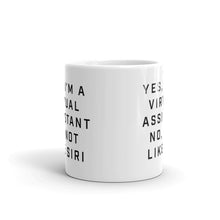 Load image into Gallery viewer, "Not Siri" - Coffee Mug