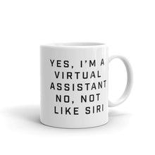 Load image into Gallery viewer, "Yes I'm A VA " Mug - FS