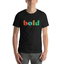 Load image into Gallery viewer, &quot;Bold&quot;  - Course Contributor Tee
