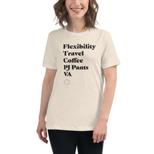Load image into Gallery viewer, &quot;Flexibility...&quot; - Women&#39;s Relaxed T-Shirt
